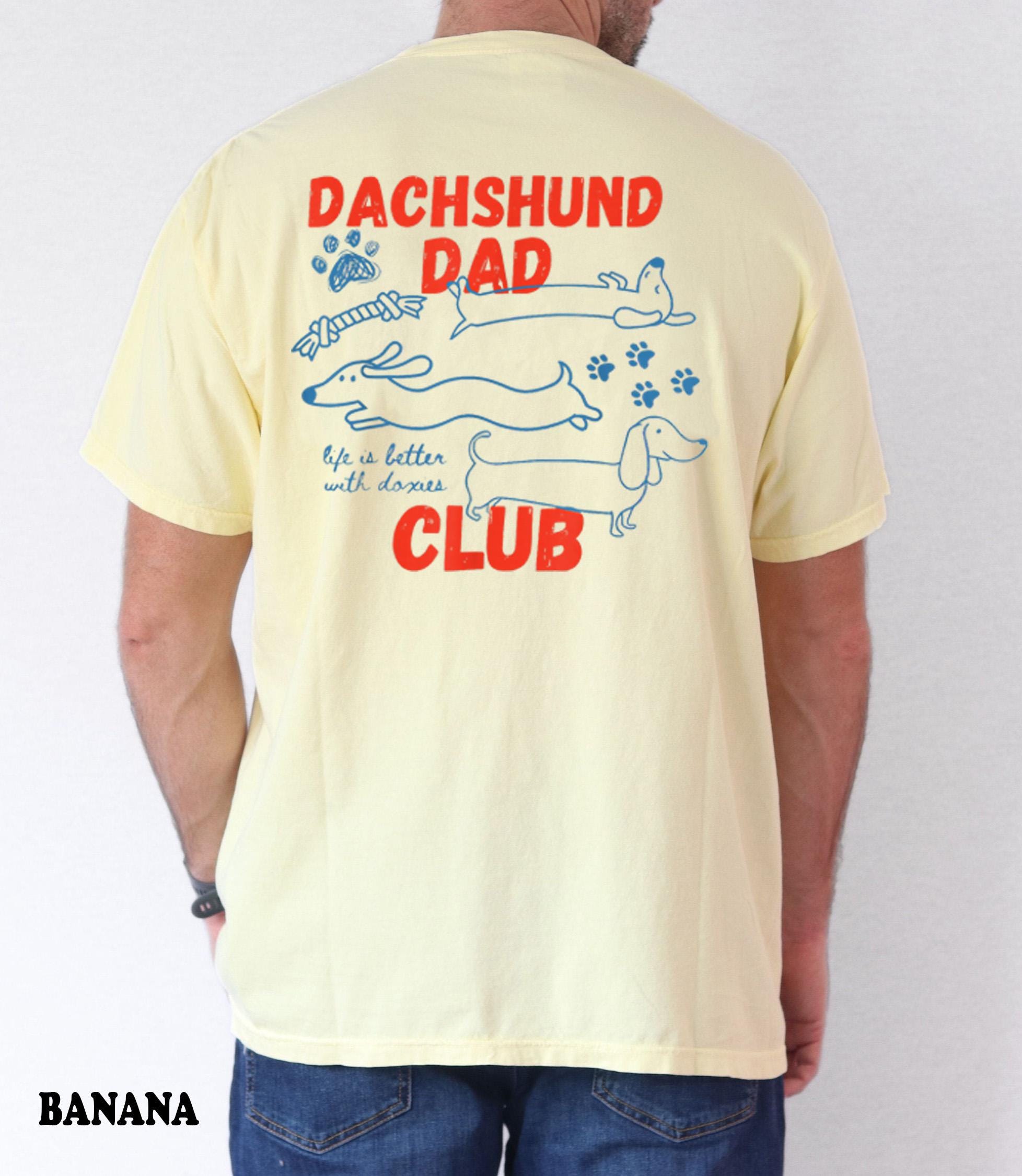 Dachshund Dad T-shirt, Best Dog Dad Gift, Father's Day Dachshund Dad Gift Shirt