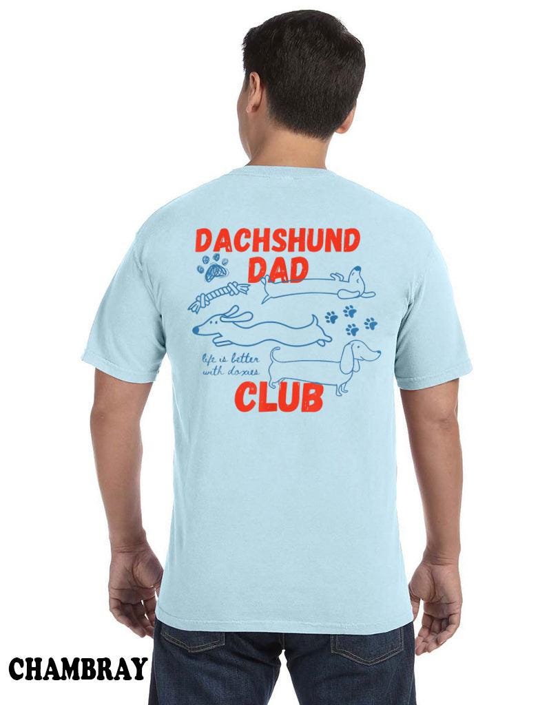 Dachshund Dad T-shirt, Best Dog Dad Gift, Father's Day Dachshund Dad Gift Shirt